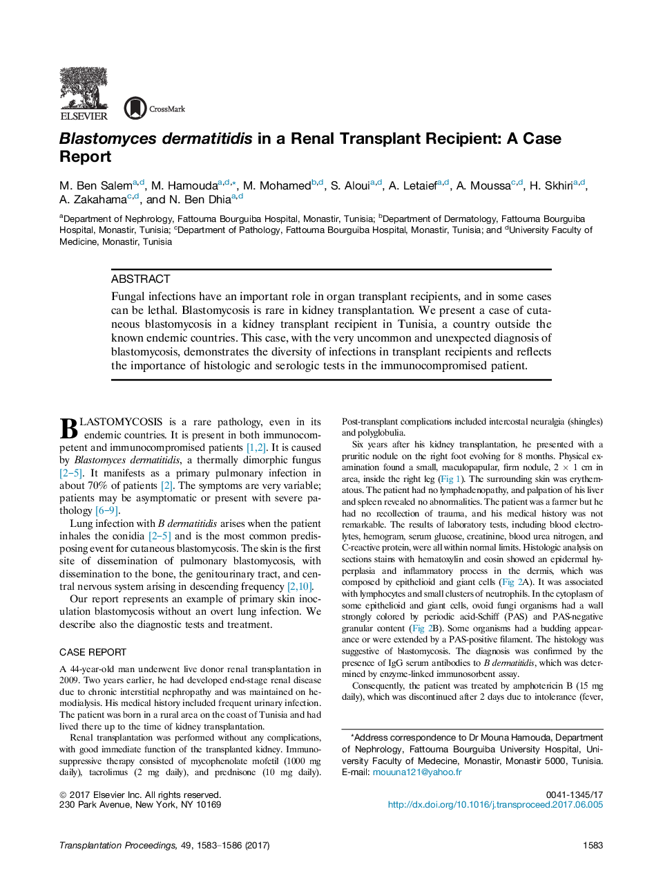 Original Works: Case ReportsKidneyBlastomyces dermatitidis in a Renal Transplant Recipient: A Case Report