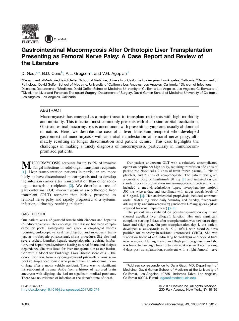 Original Works: Case ReportsLiverGastrointestinal Mucormycosis After Orthotopic Liver Transplantation Presenting as Femoral Nerve Palsy: A Case Report and Review of the Literature