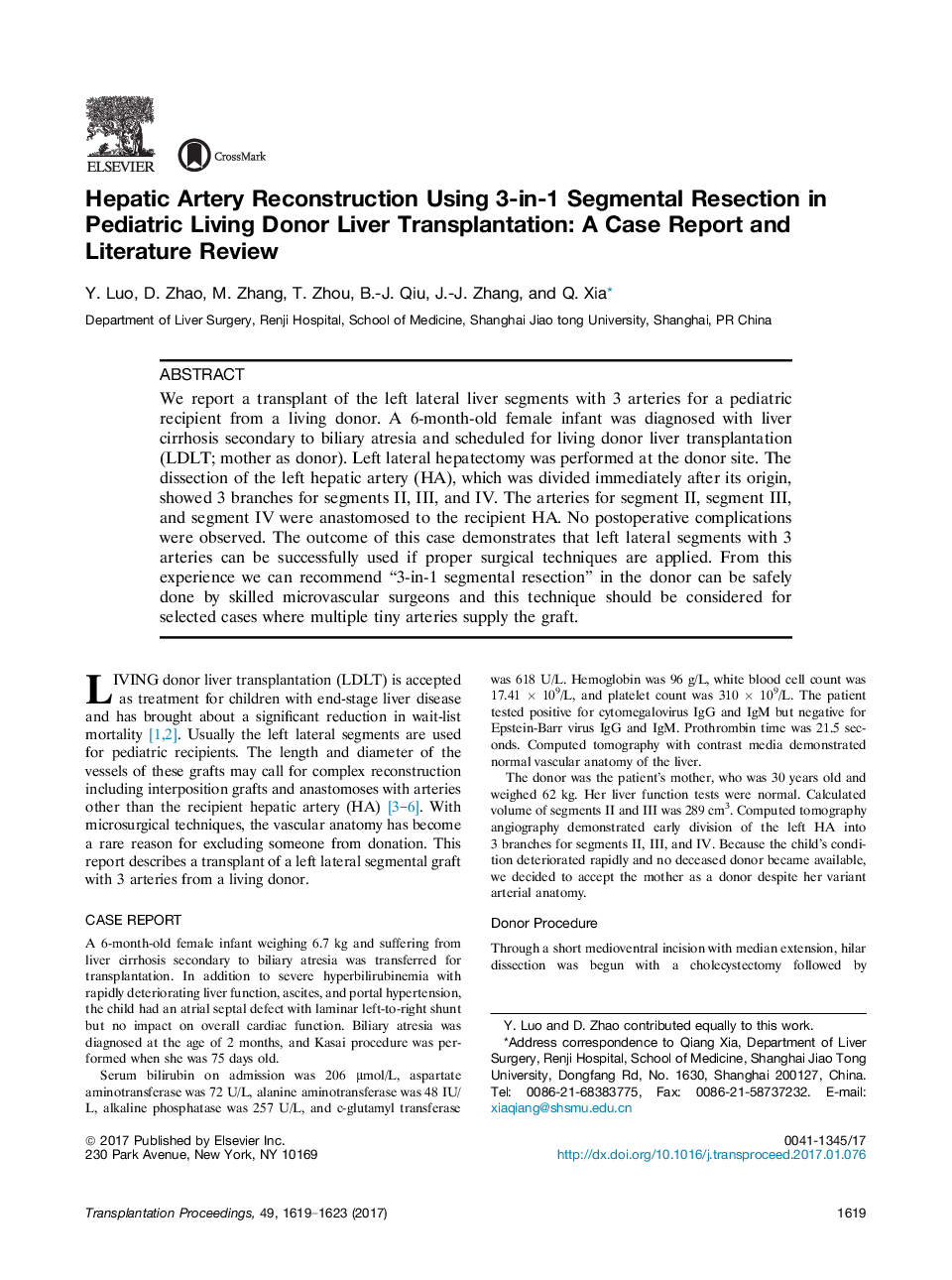 Original Works: Case ReportsLiverHepatic Artery Reconstruction Using 3-in-1 Segmental Resection in Pediatric Living Donor Liver Transplantation: A Case Report and Literature Review