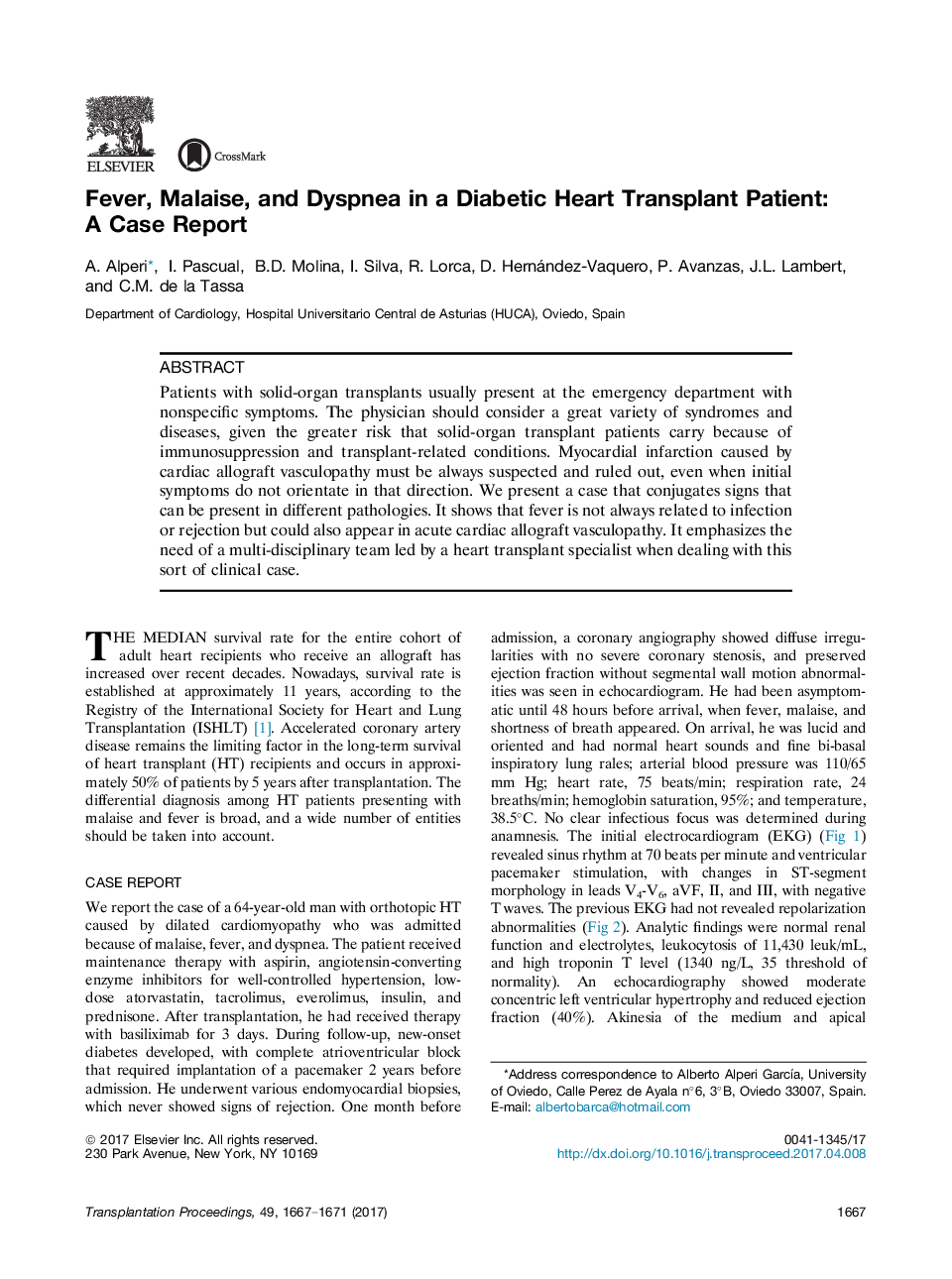 Fever, Malaise, and Dyspnea in a Diabetic Heart Transplant Patient: AÂ Case Report