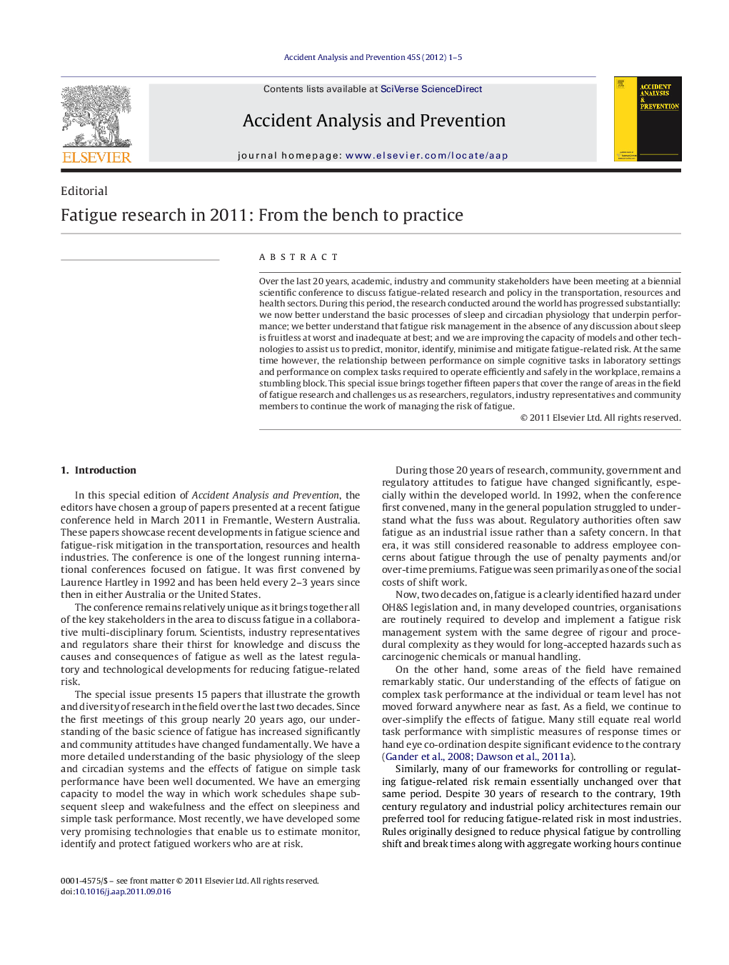 Fatigue research in 2011: From the bench to practice