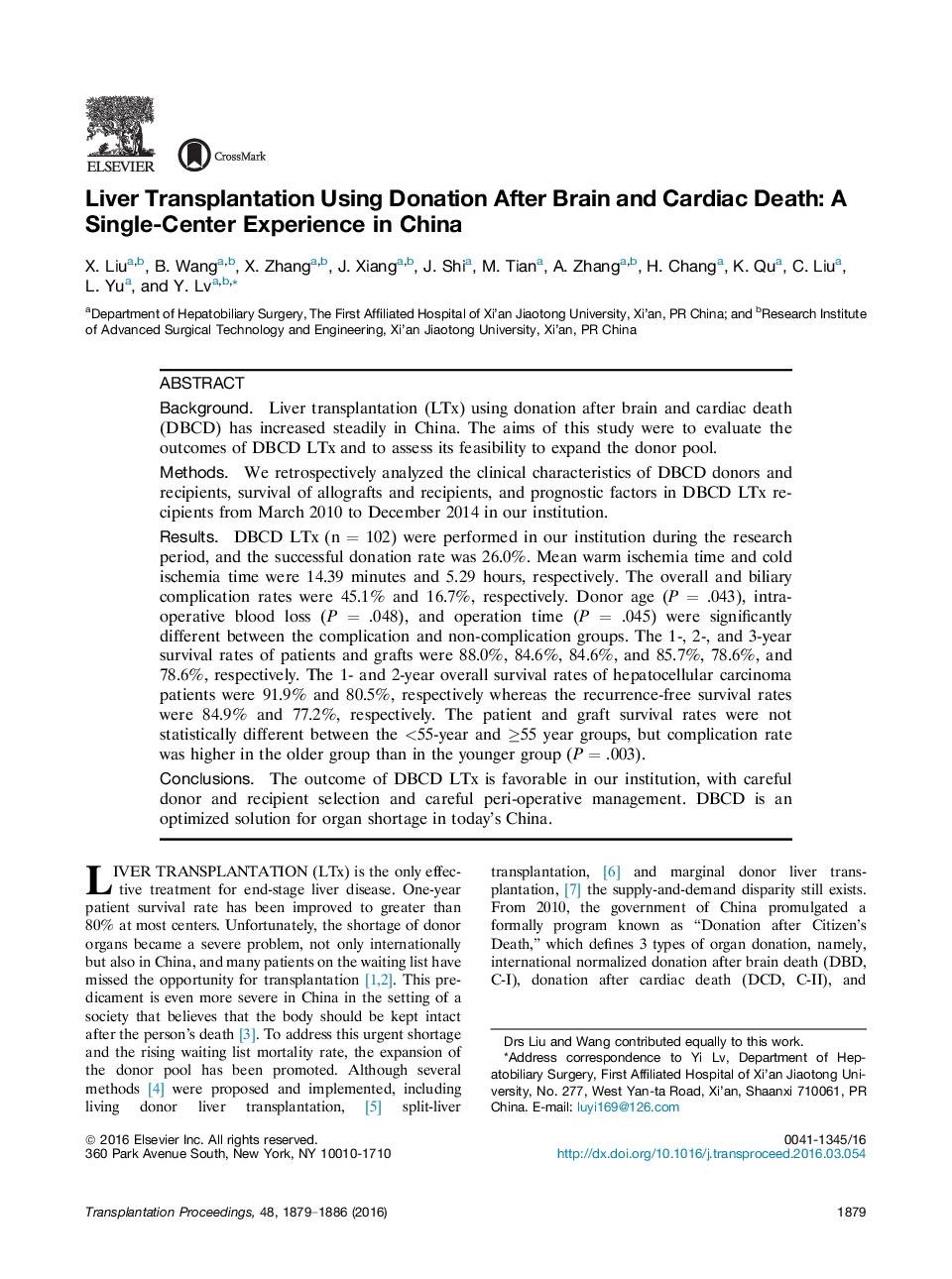 Horizons in TransplantationOrgan donationLiver Transplantation Using Donation After Brain and Cardiac Death: A Single-Center Experience in China