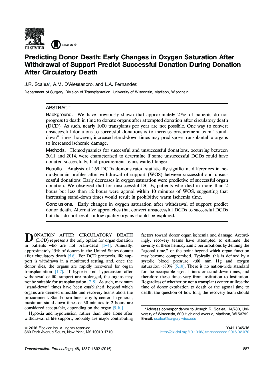 Horizons in TransplantationOrgan donationPredicting Donor Death: Early Changes in Oxygen Saturation After Withdrawal of Support Predict Successful Donation During Donation After Circulatory Death