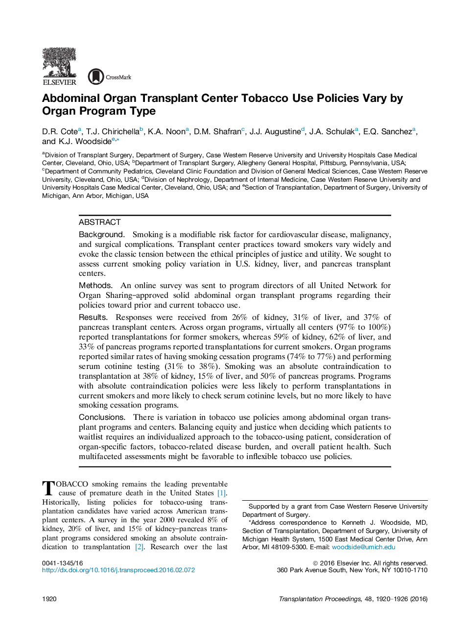 Horizons in TransplantationGeneral clinical transplantationAbdominal Organ Transplant Center Tobacco Use Policies Vary by Organ Program Type