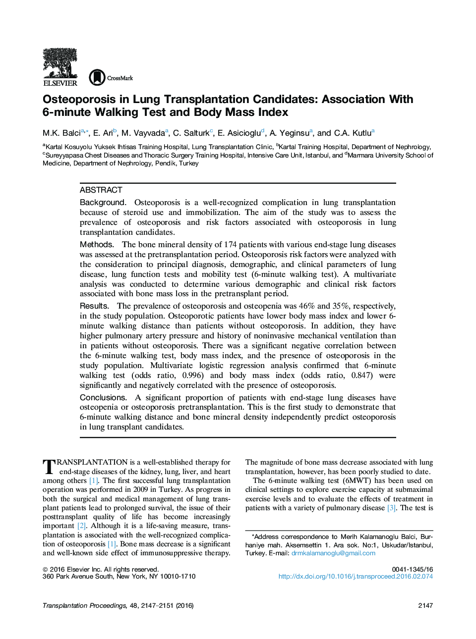 Horizons in TransplantationThoracic transplantationOsteoporosis in Lung Transplantation Candidates: Association With 6-minute Walking Test and Body Mass Index