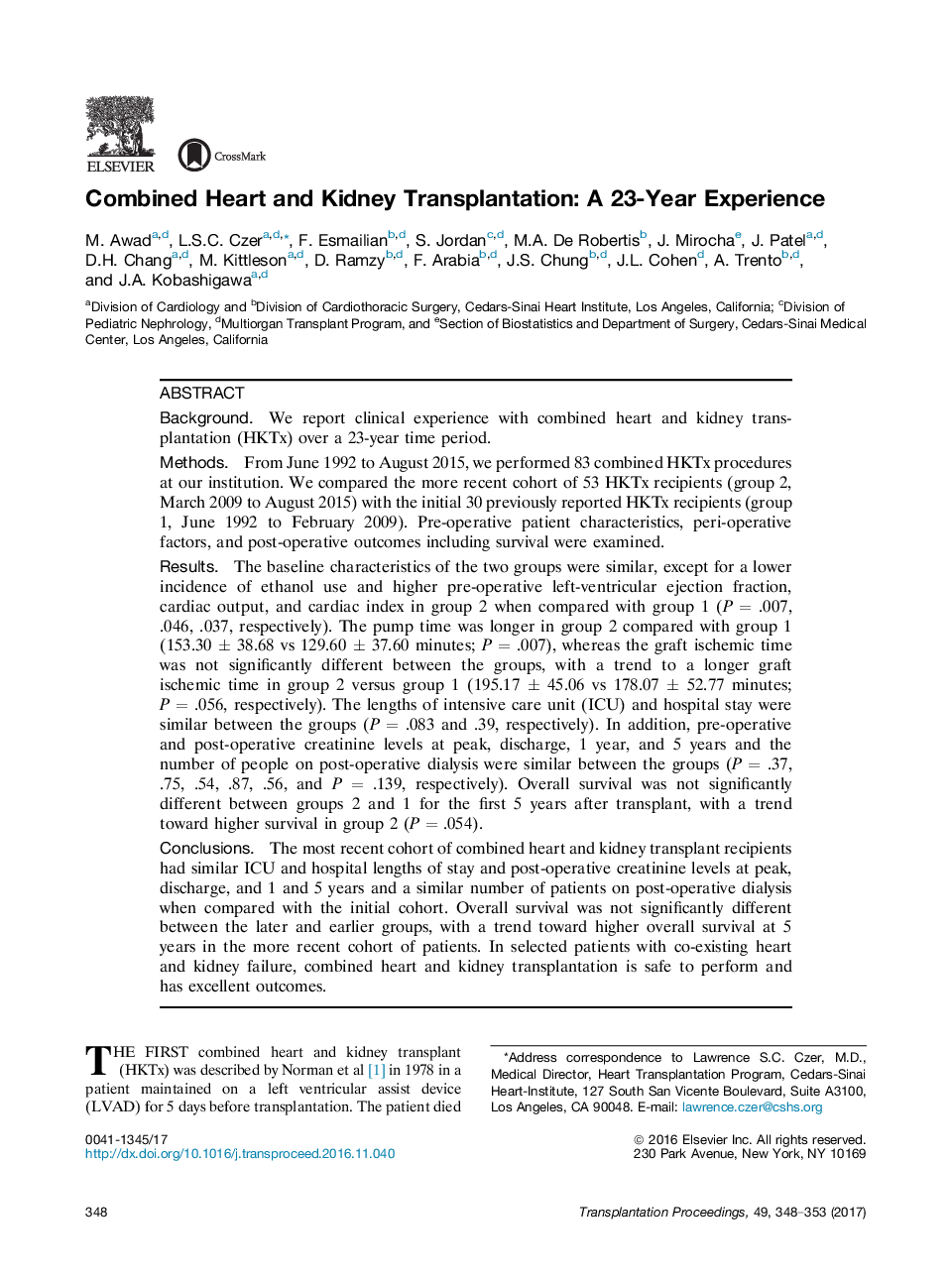 New horizons in transplantationThoracic transplantationCombined Heart and Kidney Transplantation: A 23-Year Experience