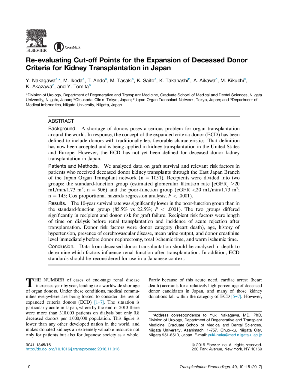 The Transplantation Science Symposium Asian Regional MeetingOrgan donationRe-evaluating Cut-off Points for the Expansion of Deceased Donor Criteria for Kidney Transplantation in Japan