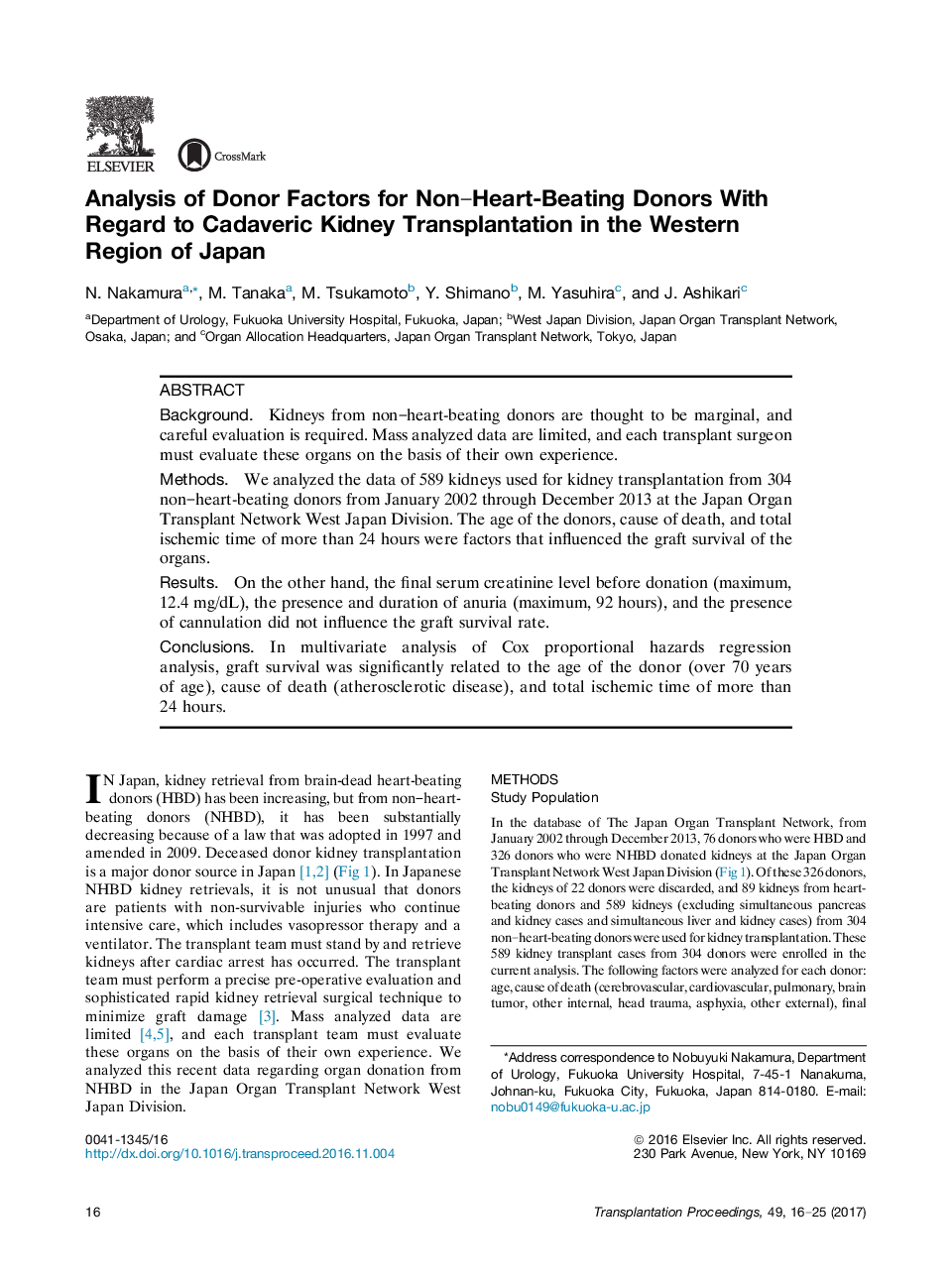 The Transplantation Science Symposium Asian Regional MeetingOrgan donationAnalysis of Donor Factors for Non-Heart-Beating Donors With Regard to Cadaveric Kidney Transplantation in the Western Region of Japan