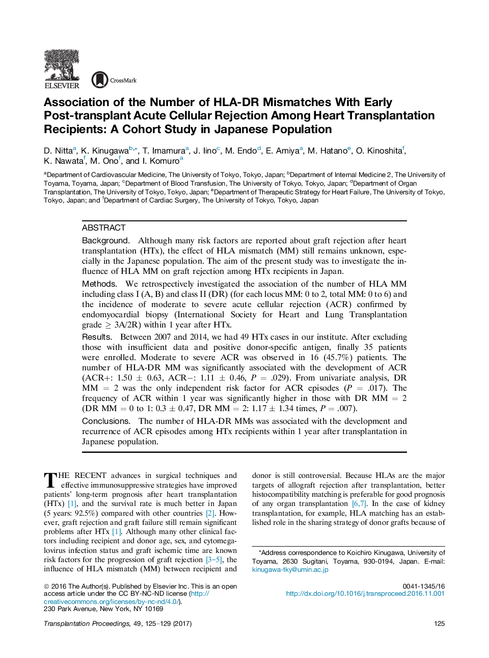 The Transplantation Science Symposium Asian Regional meetingThoracic transplantationAssociation of the Number of HLA-DR Mismatches With Early Post-transplant Acute Cellular Rejection Among Heart Transplantation Recipients: A Cohort Study in Japanese Popul