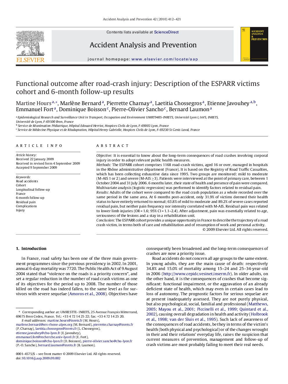 Functional outcome after road-crash injury: Description of the ESPARR victims cohort and 6-month follow-up results