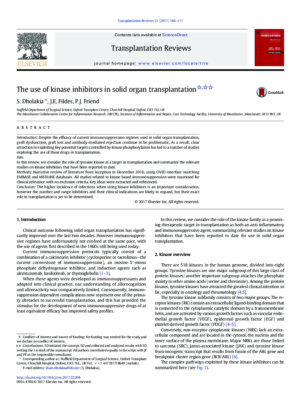 The use of kinase inhibitors in solid organ transplantation