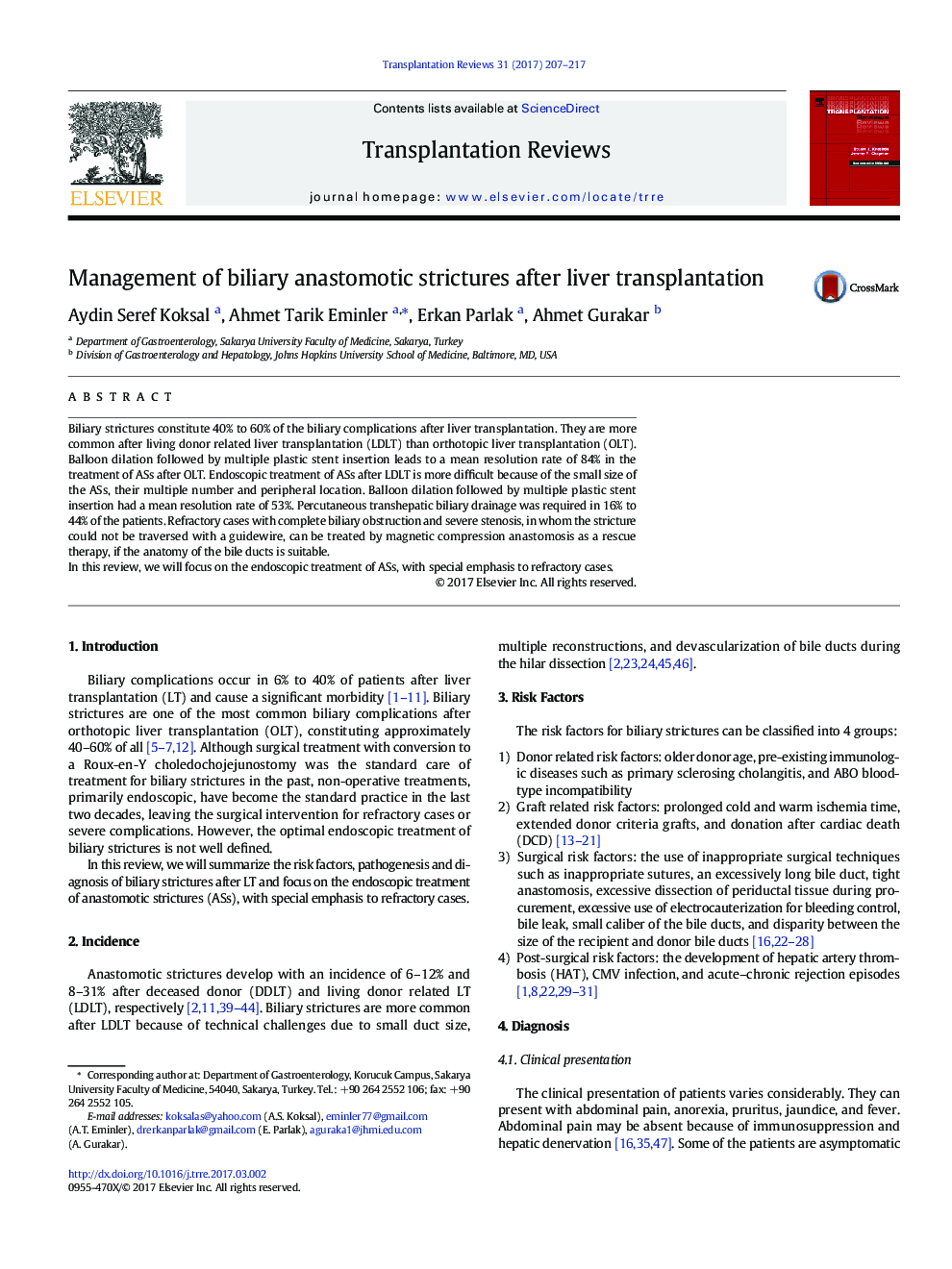 Management of biliary anastomotic strictures after liver transplantation