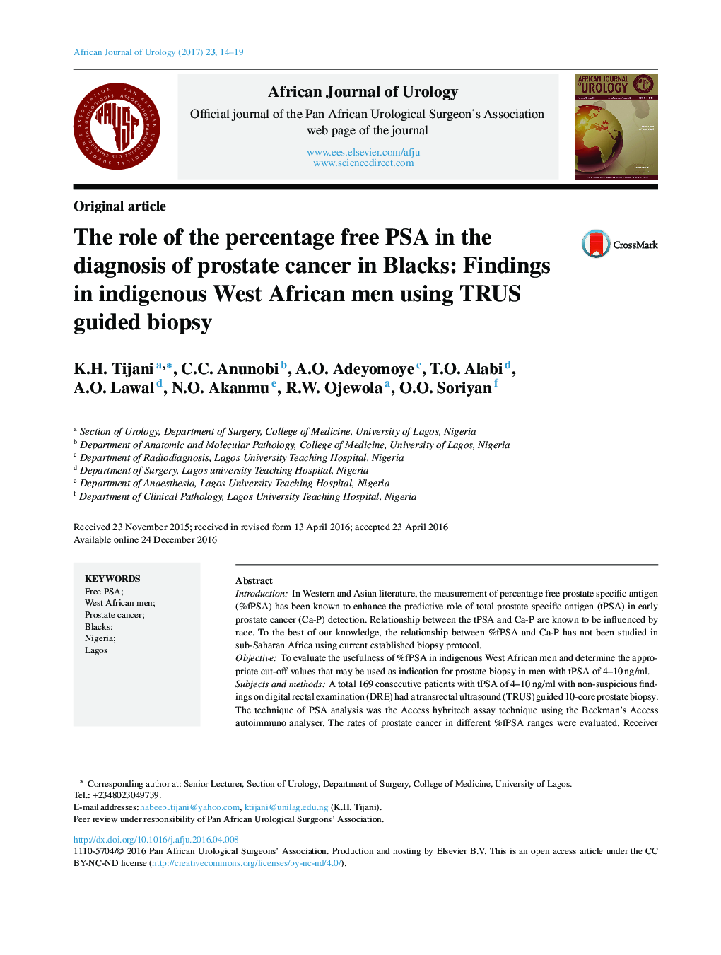 Original articleThe role of the percentage free PSA in the diagnosis of prostate cancer in Blacks: Findings in indigenous West African men using TRUS guided biopsy