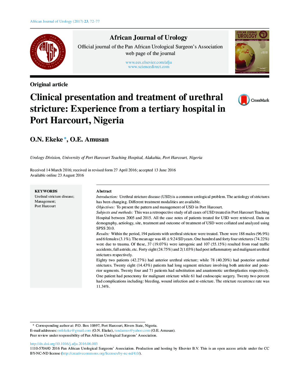 Original articleClinical presentation and treatment of urethral stricture: Experience from a tertiary hospital in Port Harcourt, Nigeria