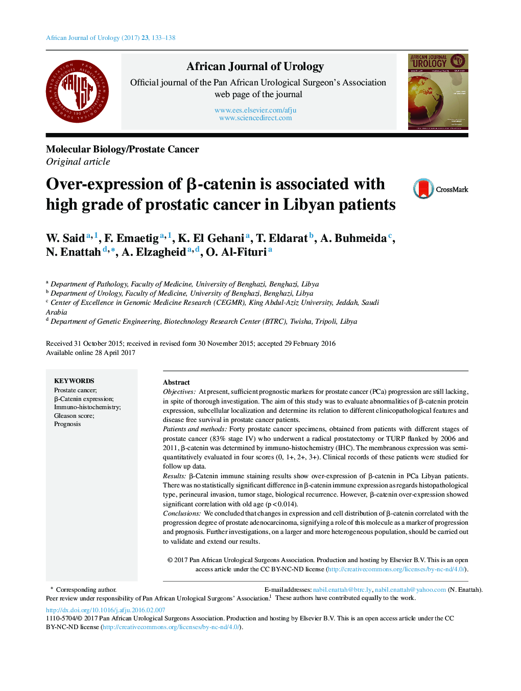 Molecular Biology/Prostate CancerOriginal articleOver-expression of Î²-catenin is associated with high grade of prostatic cancer in Libyan patients