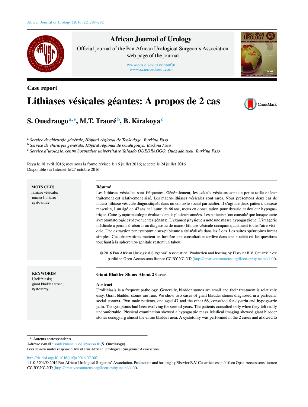 Case reportLithiases vésicales géantes: A propos de 2 casGiant Bladder Stone: About 2 Cases