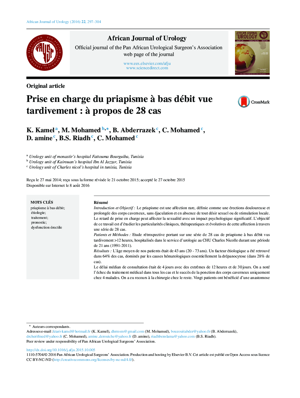 Original articlePrise en charge du priapisme Ã  bas débit vue tardivementÂ : Ã  propos de 28 casDelayed management of low-flow priapism: about 28 cases