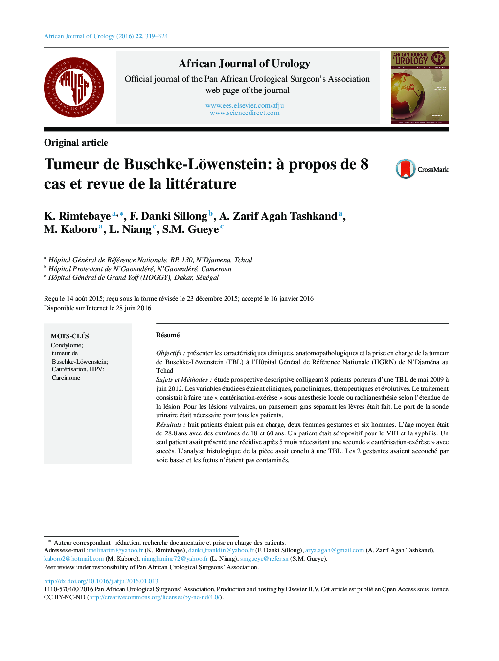 Original articleTumeur de Buschke-Löwenstein: Ã  propos de 8 cas et revue de la littératureBuschke - Löwenstein tumor: a report on eight cases and review of literature