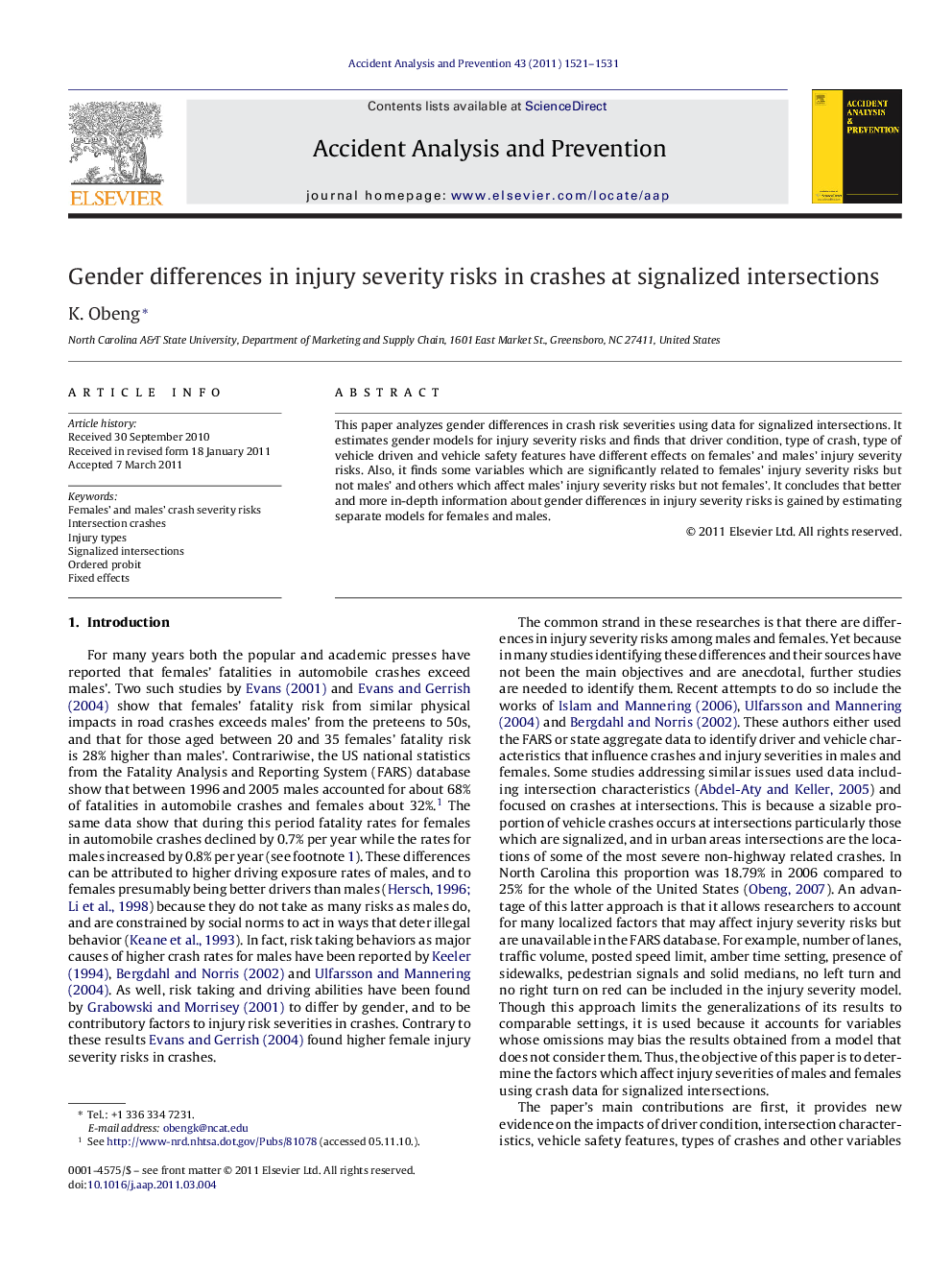 Gender differences in injury severity risks in crashes at signalized intersections