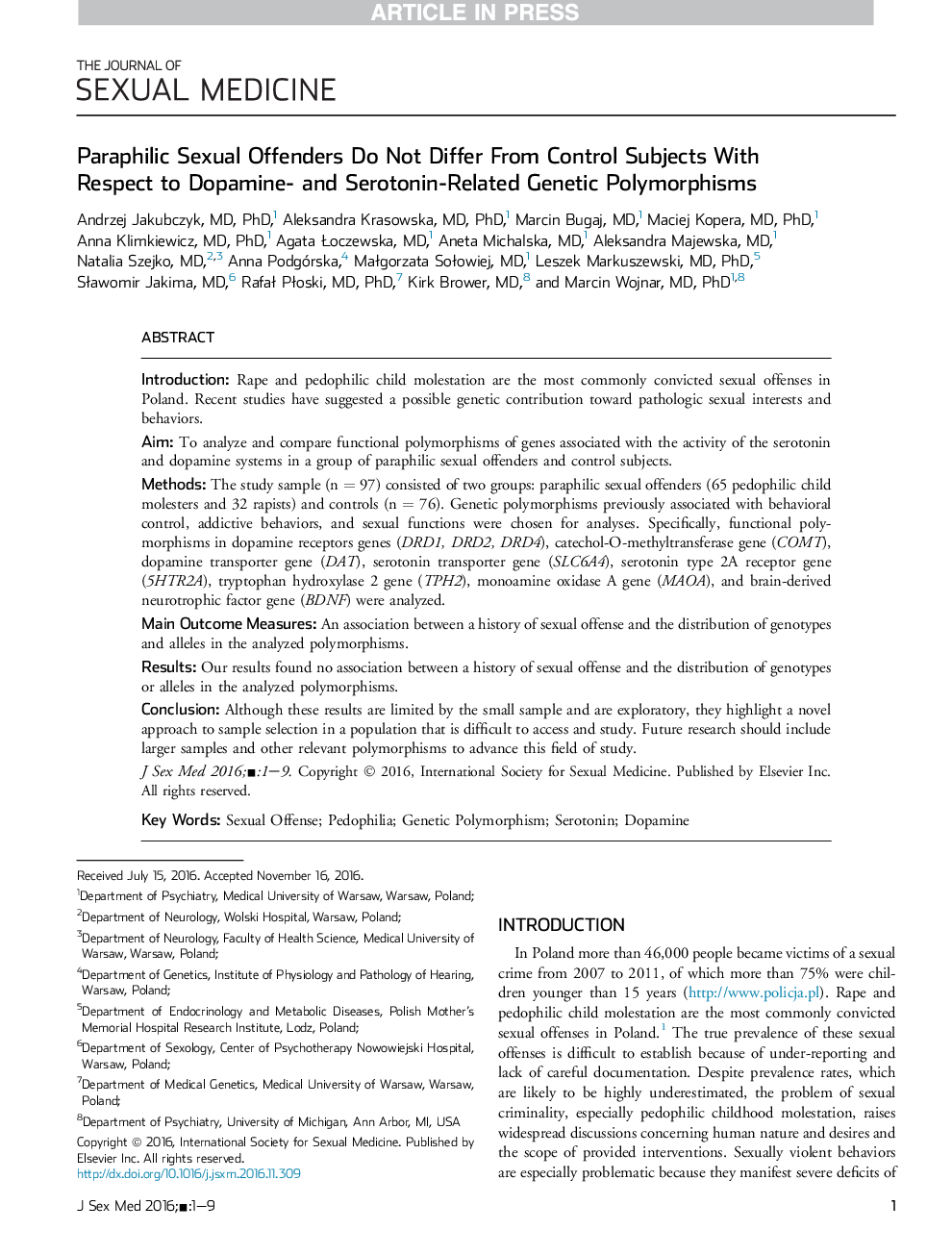 Paraphilic Sexual Offenders Do Not Differ From Control Subjects With Respect to Dopamine- and Serotonin-Related Genetic Polymorphisms