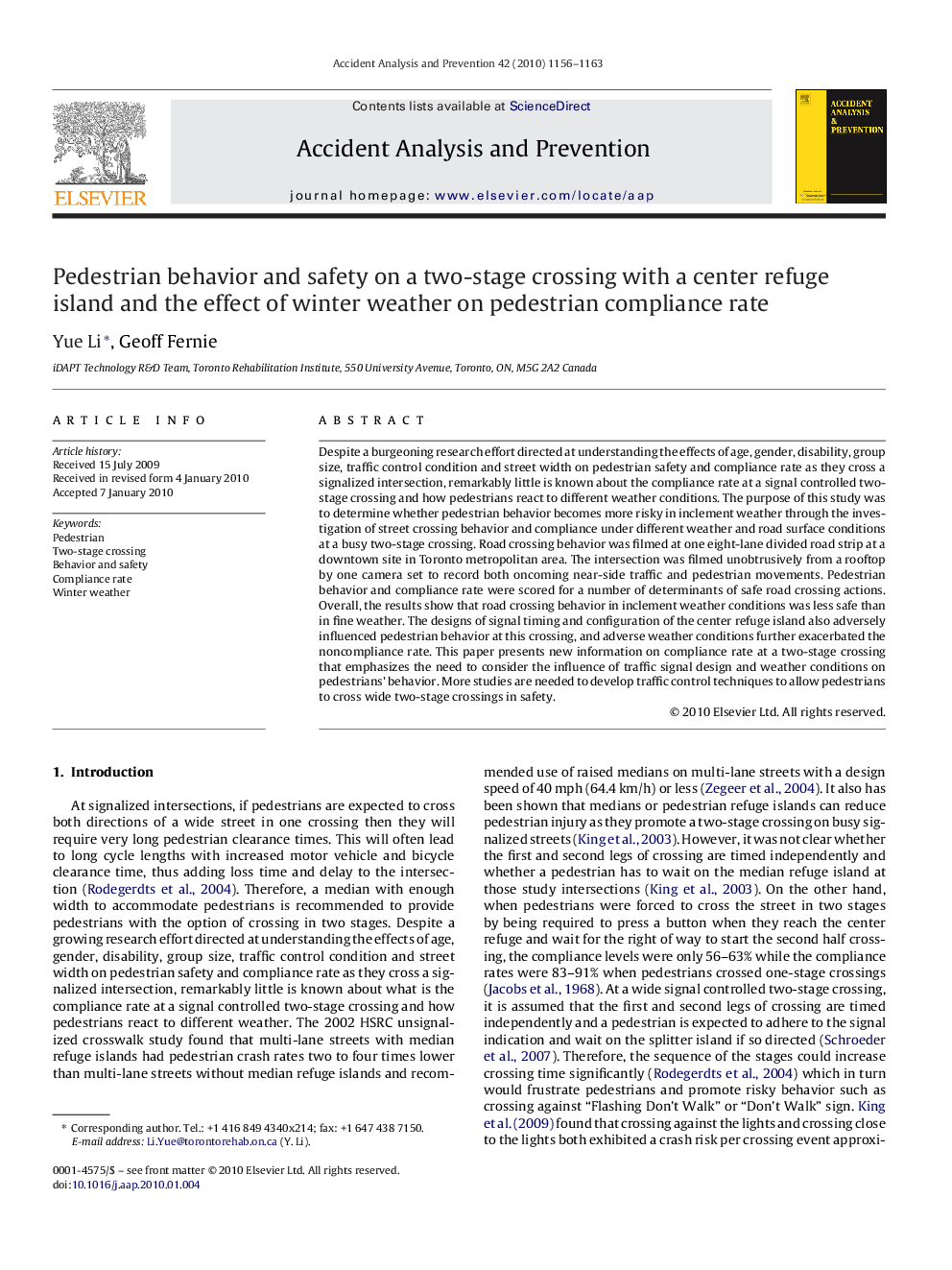 Pedestrian behavior and safety on a two-stage crossing with a center refuge island and the effect of winter weather on pedestrian compliance rate