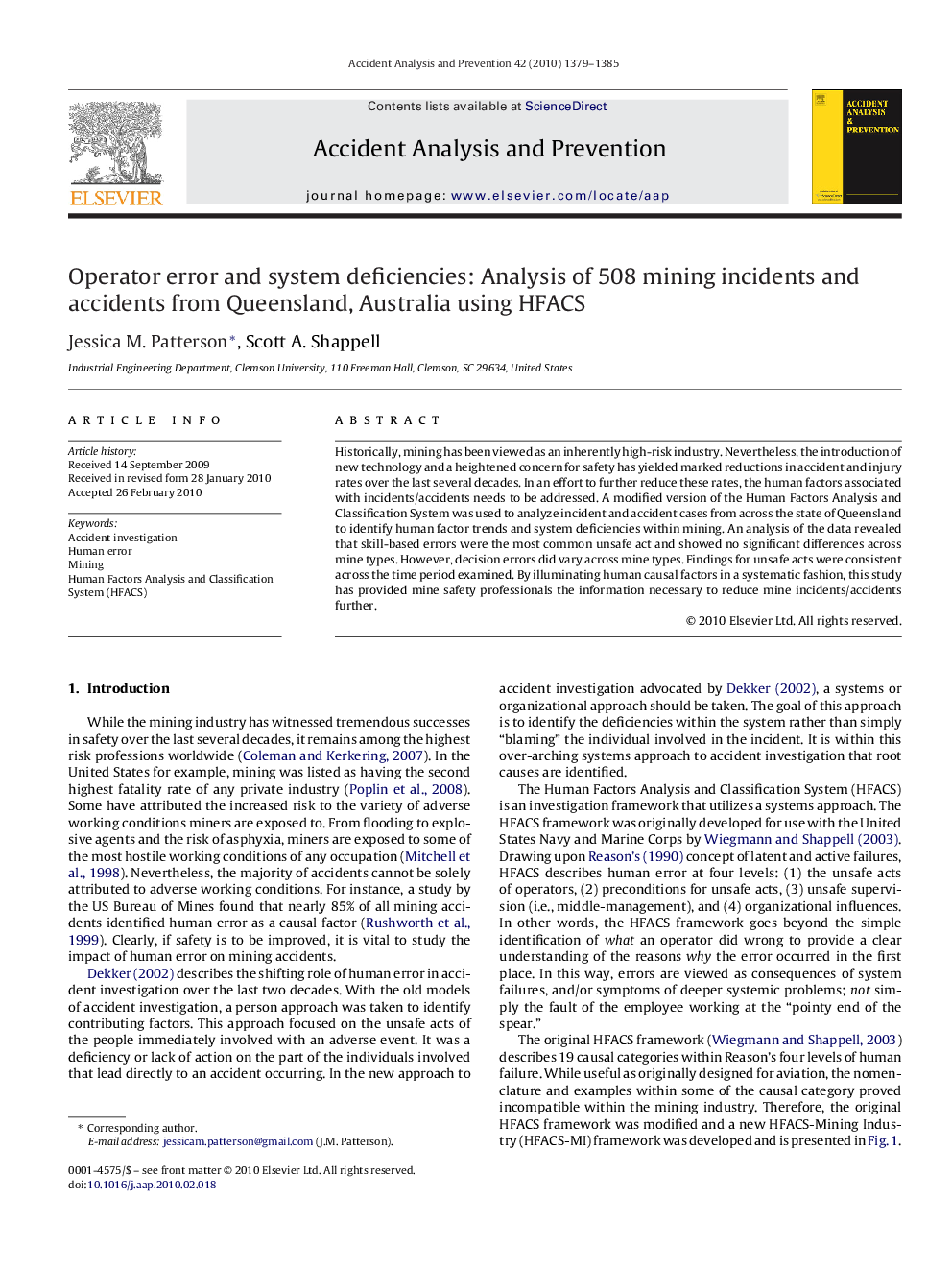 Operator error and system deficiencies: Analysis of 508 mining incidents and accidents from Queensland, Australia using HFACS