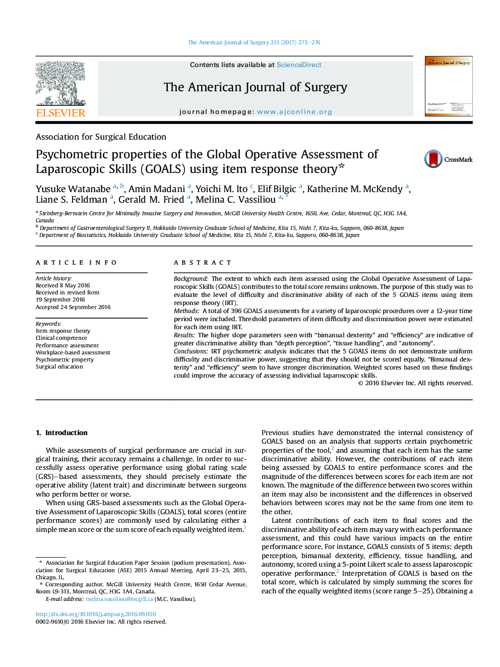 Association for Surgical EducationPsychometric properties of the Global Operative Assessment of Laparoscopic Skills (GOALS) using item response theory