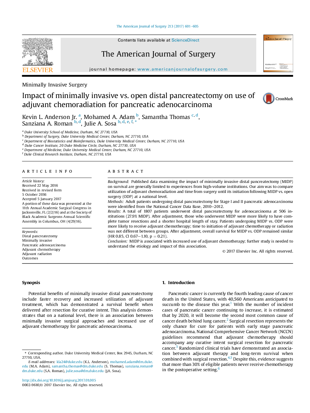 Minimally Invasive SurgeryImpact of minimally invasive vs. open distal pancreatectomy on use of adjuvant chemoradiation for pancreatic adenocarcinoma