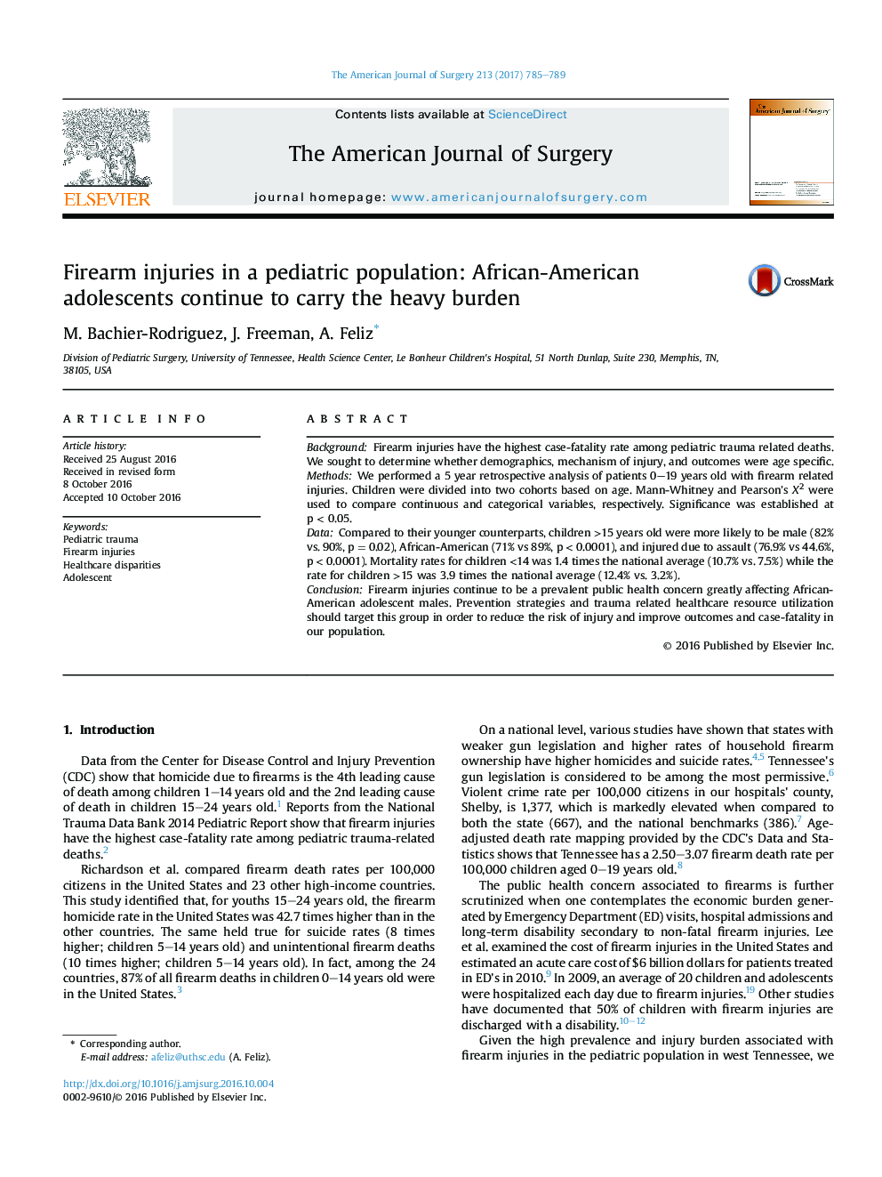 Firearm injuries in a pediatric population: African-American adolescents continue to carry the heavy burden