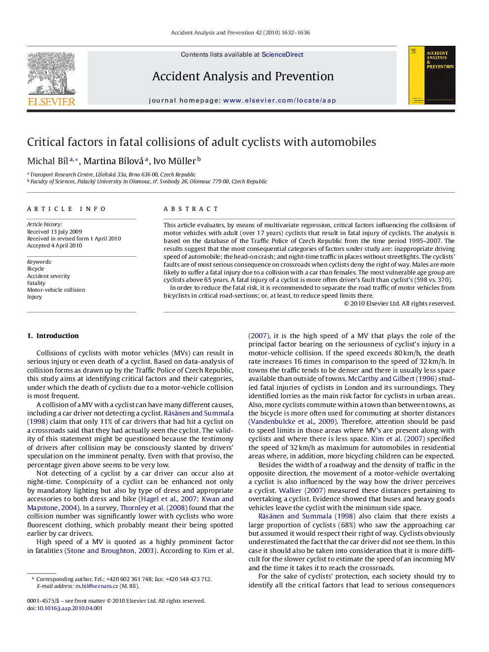 Critical factors in fatal collisions of adult cyclists with automobiles