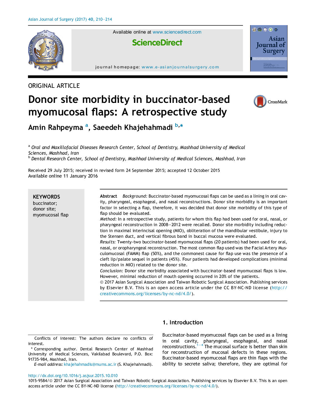 Original articleDonor site morbidity in buccinator-based myomucosal flaps: A retrospective study