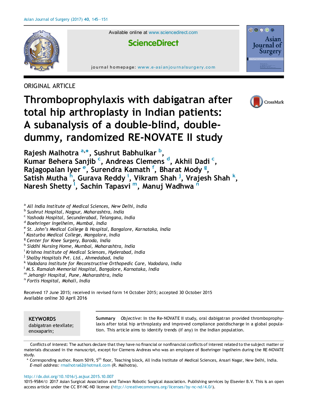 Original articleThromboprophylaxis with dabigatran after total hip arthroplasty in Indian patients: AÂ subanalysis of a double-blind, double-dummy, randomized RE-NOVATE II study