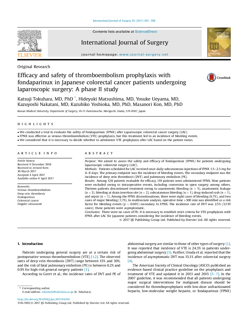 Original ResearchEfficacy and safety of thromboembolism prophylaxis with fondaparinux in Japanese colorectal cancer patients undergoing laparoscopic surgery: A phase II study