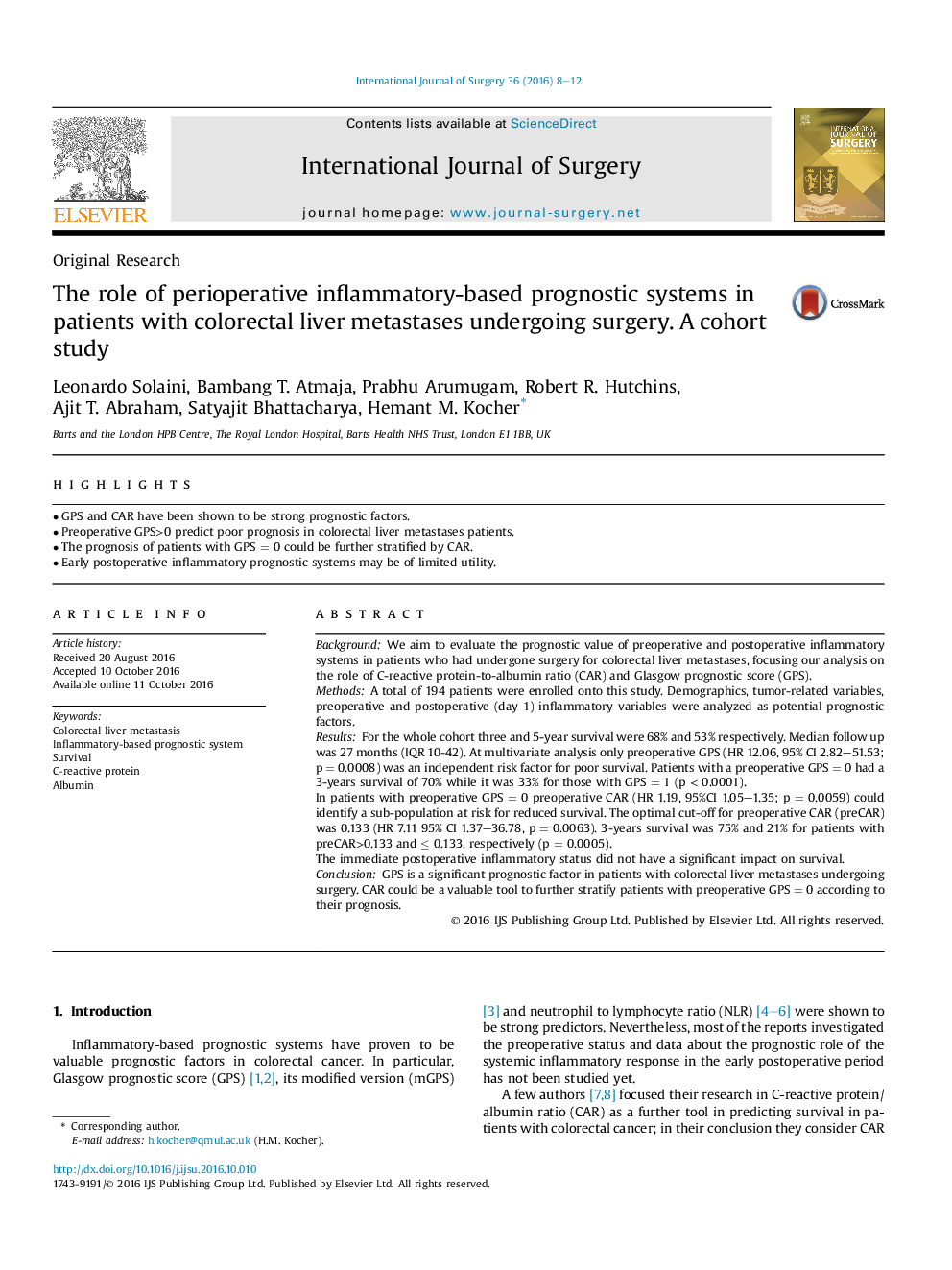 Original ResearchThe role of perioperative inflammatory-based prognostic systems in patients with colorectal liver metastases undergoing surgery. A cohort study