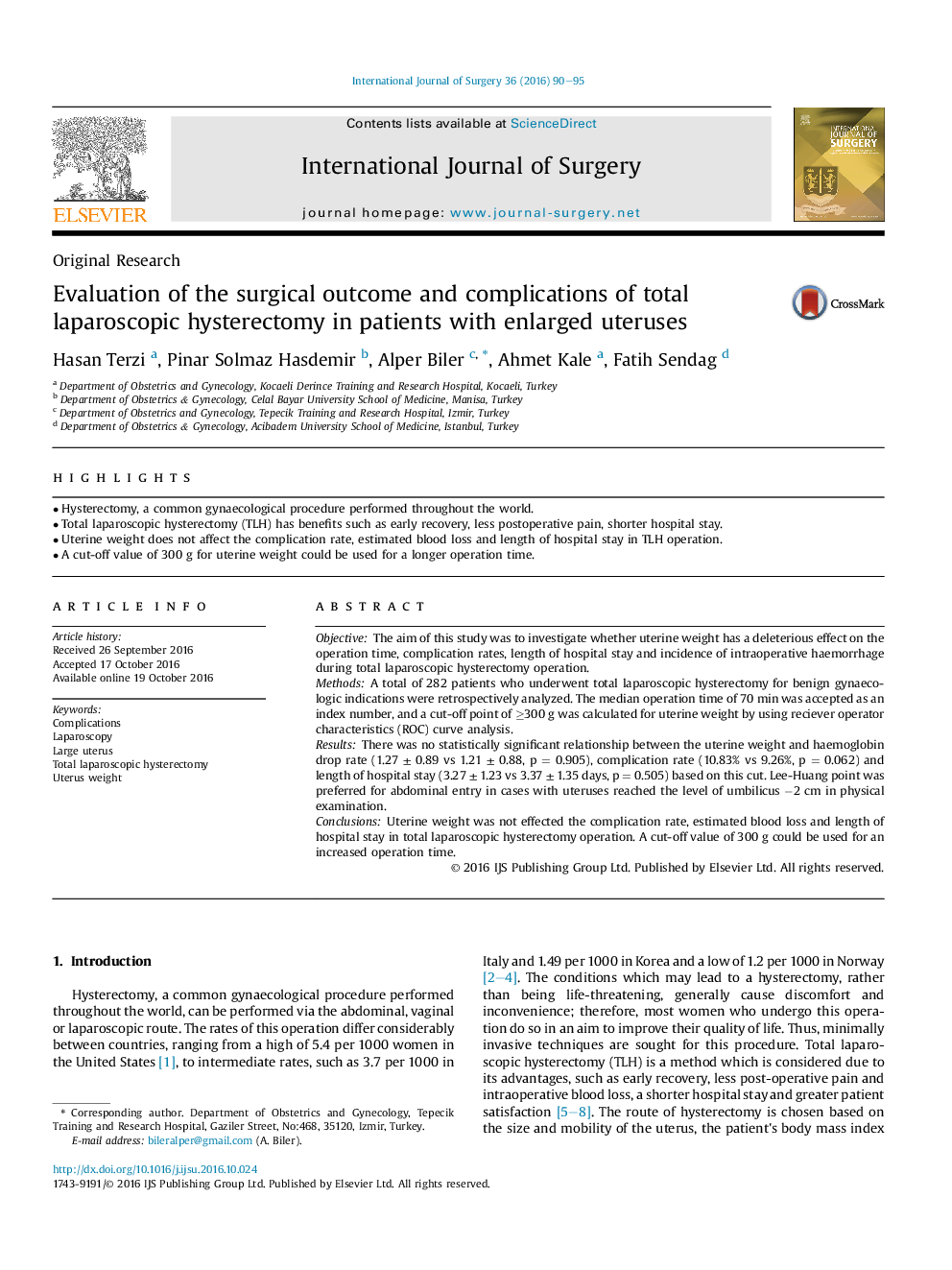 Original ResearchEvaluation of the surgical outcome and complications of total laparoscopic hysterectomy in patients with enlarged uteruses