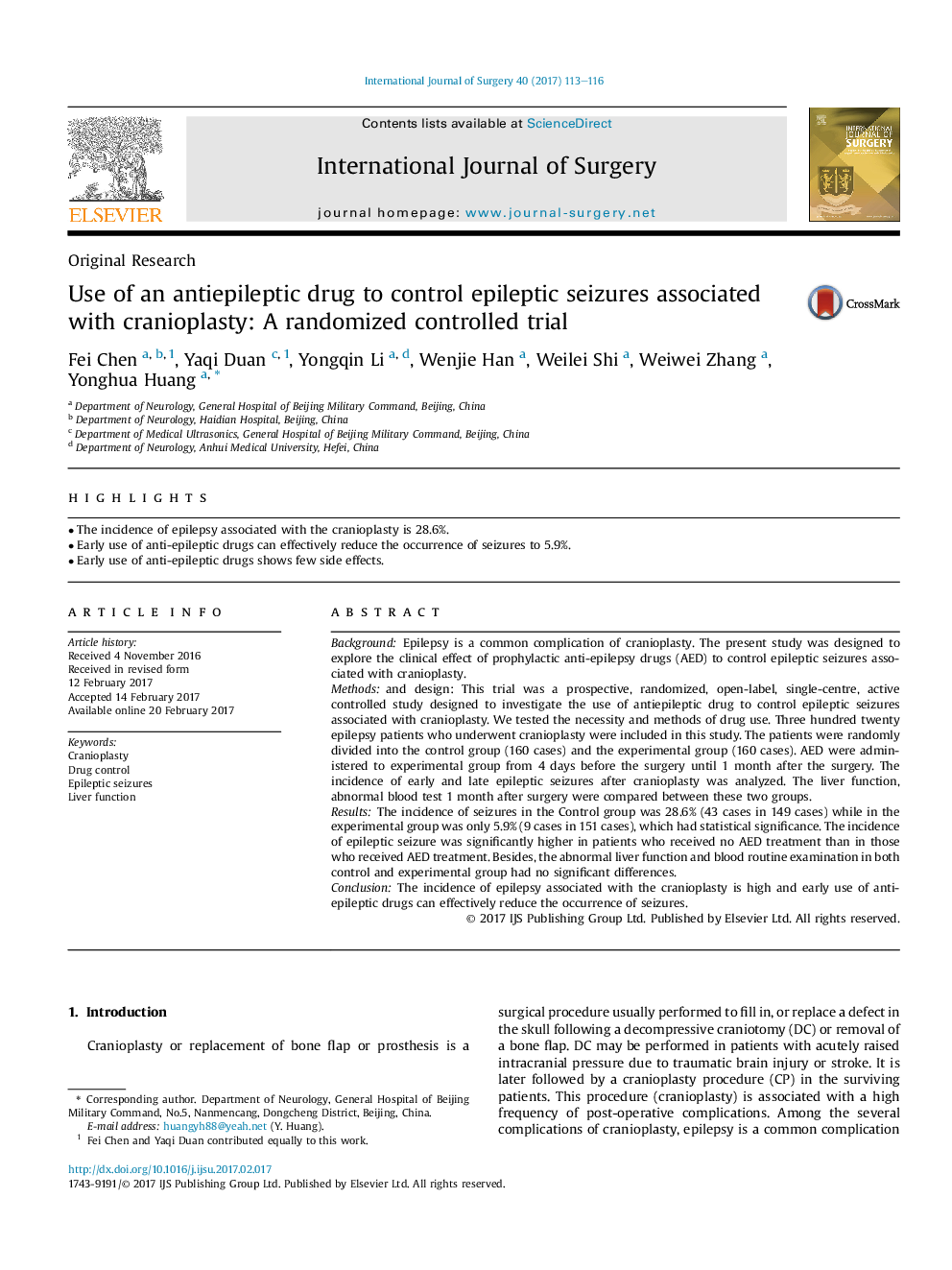 Original ResearchUse of an antiepileptic drug to control epileptic seizures associated with cranioplasty: A randomized controlled trial