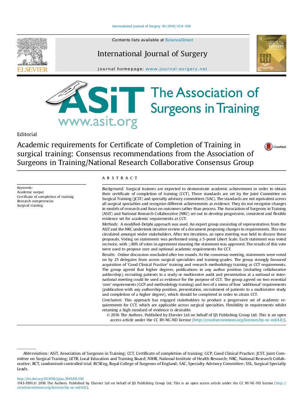 EditorialAcademic requirements for Certificate of Completion of Training in surgical training: Consensus recommendations from the Association of Surgeons in Training/National Research Collaborative Consensus Group