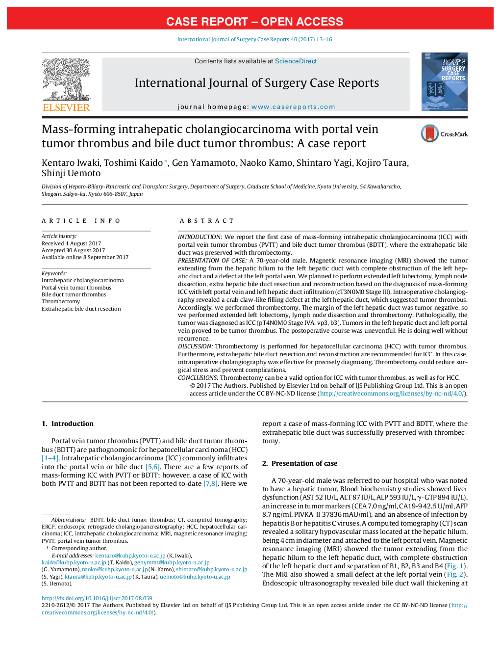 Case ReportMass-forming intrahepatic cholangiocarcinoma with portal vein tumor thrombus and bile duct tumor thrombus: A case report