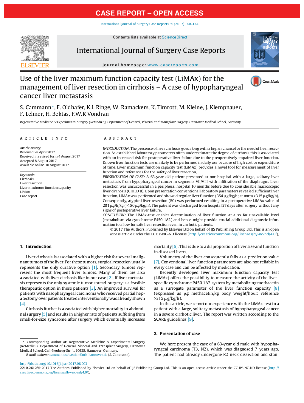 Case ReportUse of the liver maximum function capacity test (LiMAx) for the management of liver resection in cirrhosis - A case of hypopharyngeal cancer liver metastasis