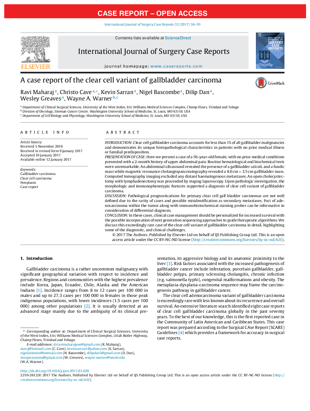 Case ReportA case report of the clear cell variant of gallbladder carcinoma