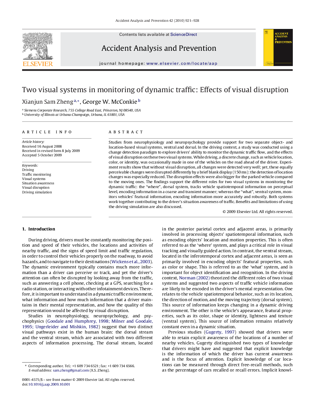 Two visual systems in monitoring of dynamic traffic: Effects of visual disruption