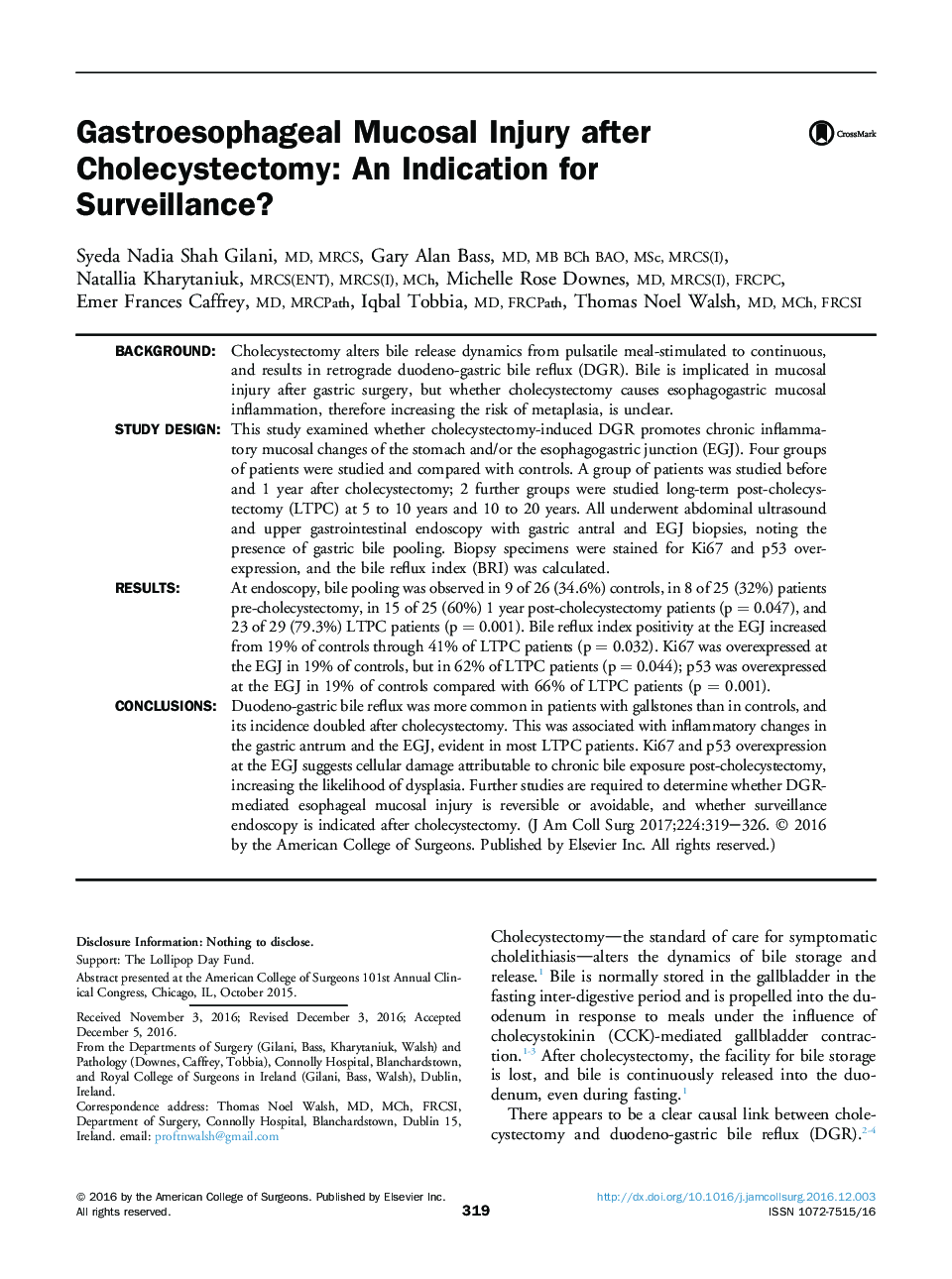 Original scientific articleGastroesophageal Mucosal Injury after Cholecystectomy: An Indication for Surveillance?