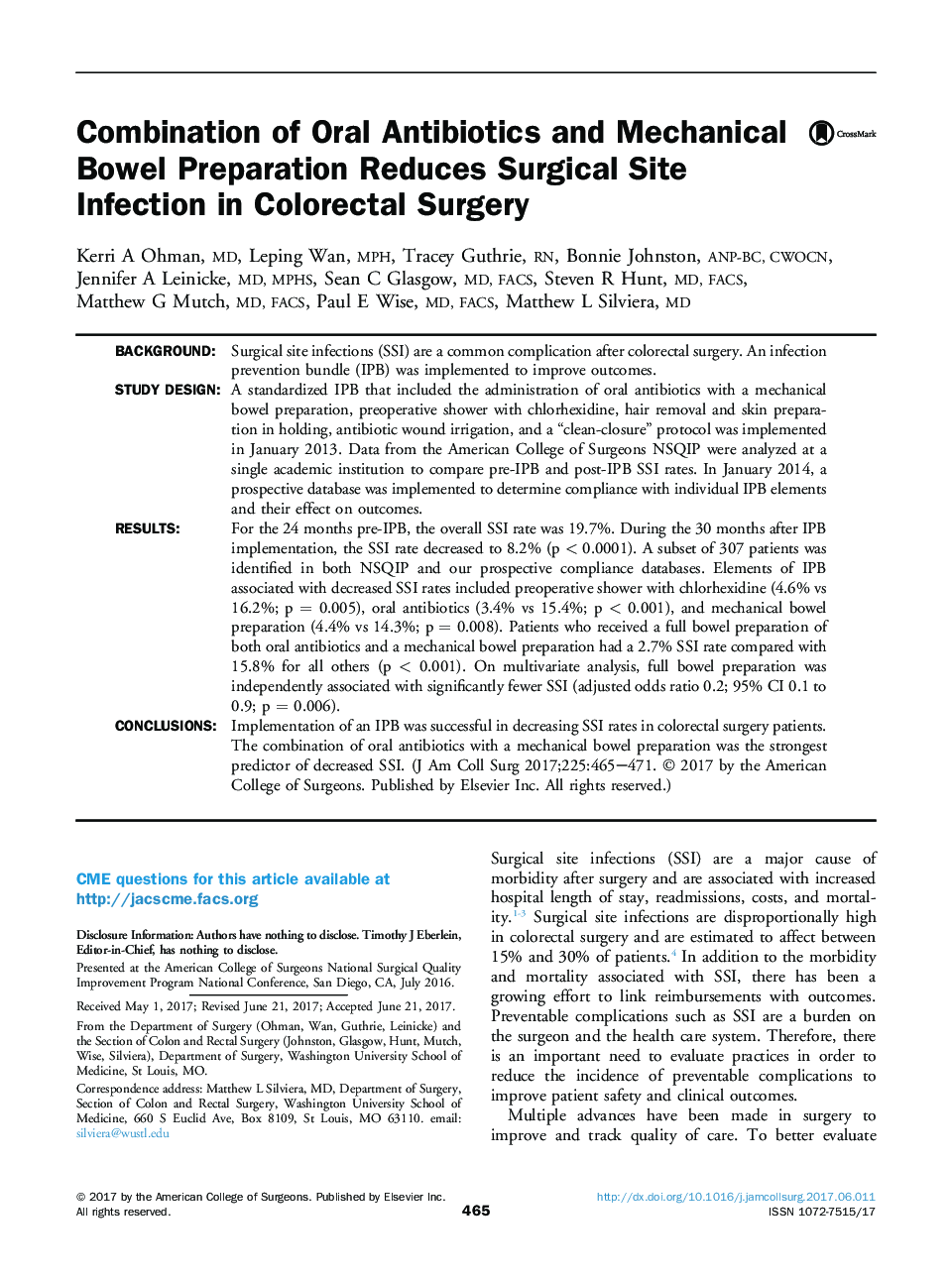 Original scientific articleCombination of Oral Antibiotics and Mechanical Bowel Preparation Reduces Surgical Site Infection in Colorectal Surgery