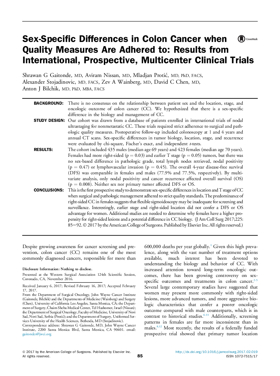 مقاله مربوط به انجمن جراحان غرب، تفاوت های خاصی در سرطان کولون در زمانی که اندازه گیری های کیفی مورد پیگرد قرار گرفته است: نتایج آزمایشات بالینی بین المللی، پیش بینی شده، چند قاعده 