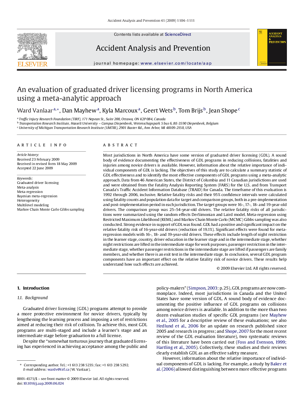 An evaluation of graduated driver licensing programs in North America using a meta-analytic approach