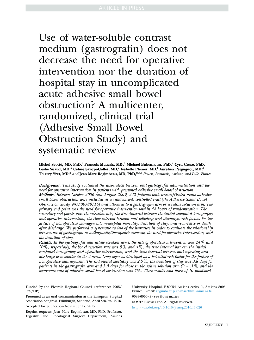 Use of water-soluble contrast medium (gastrografin) does not decrease the need for operative intervention nor the duration of hospital stay in uncomplicated acute adhesive small bowel obstruction? A multicenter, randomized, clinical trial (Adhesive Small 