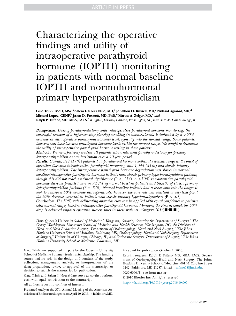 Characterizing the operative findings and utility of intraoperative parathyroid hormone (IOPTH) monitoring in patients with normal baseline IOPTH and normohormonal primary hyperparathyroidism