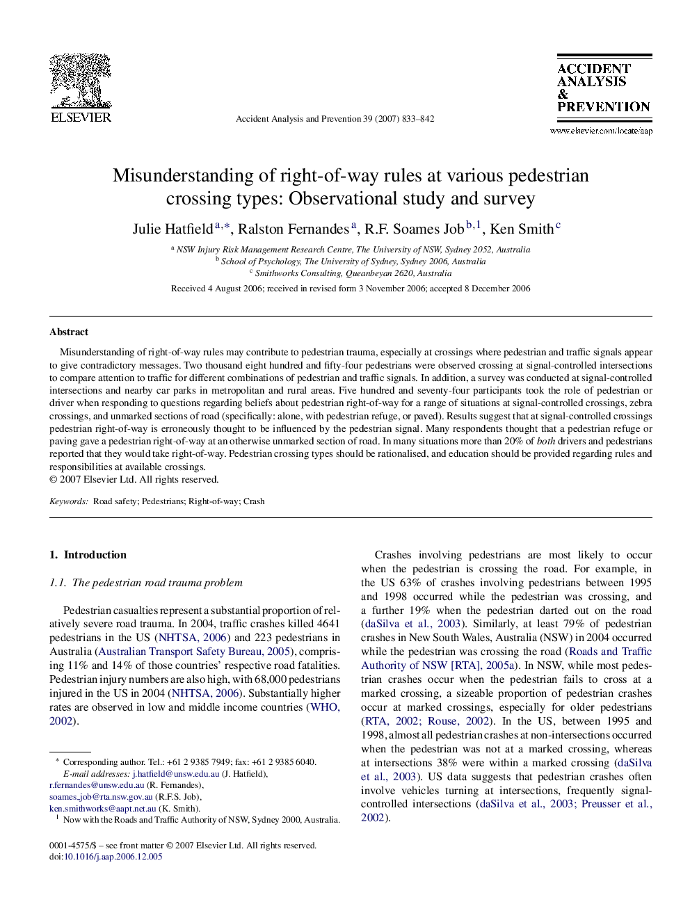 Misunderstanding of right-of-way rules at various pedestrian crossing types: Observational study and survey