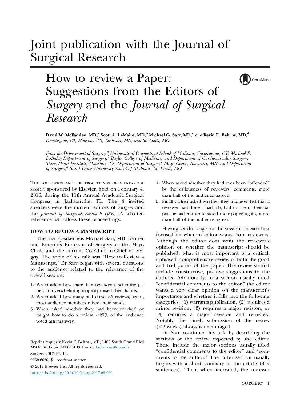 How to review a Paper: Suggestions from the Editors of Surgery and the Journal of Surgical Research