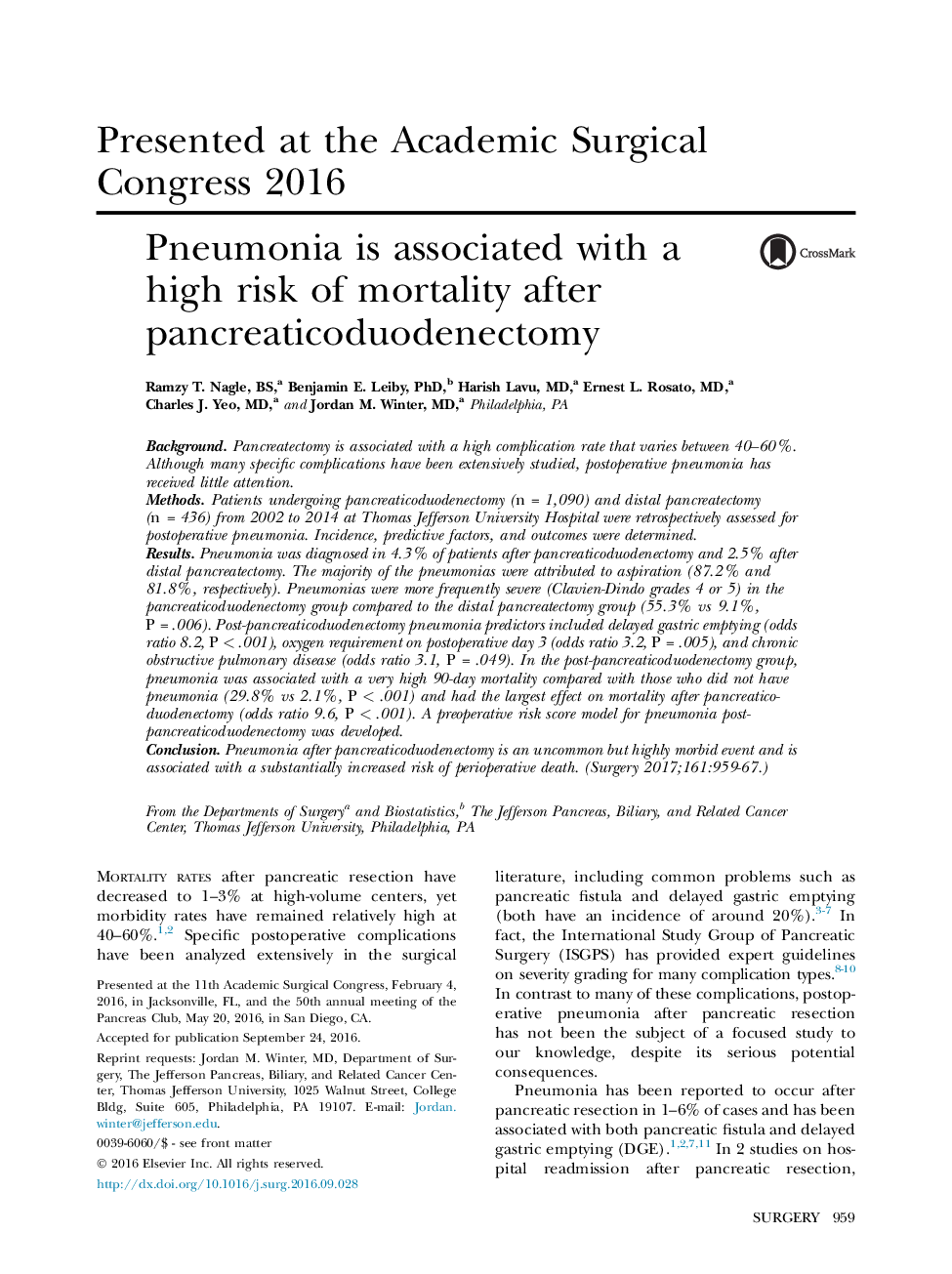 PancreasPresented at the Academic Surgical Congress 2016Pneumonia is associated with a high risk of mortality after pancreaticoduodenectomy